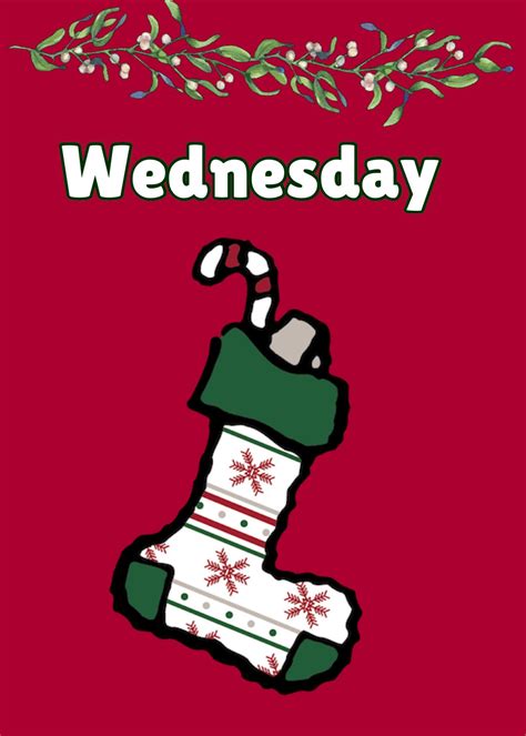 A Christmas Stocking With The Words Wednesday On It