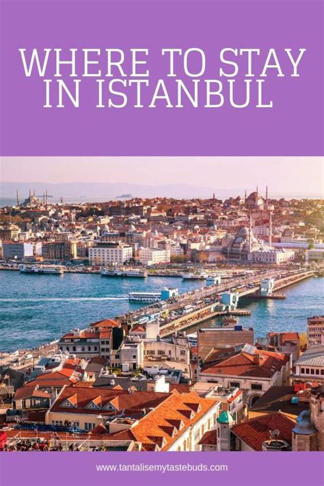 Where To Stay In Istanbul For Savvy Travelers Tantalise My Taste Buds