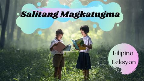 Salitang Magkatugma Filipino Leksyon Youtube