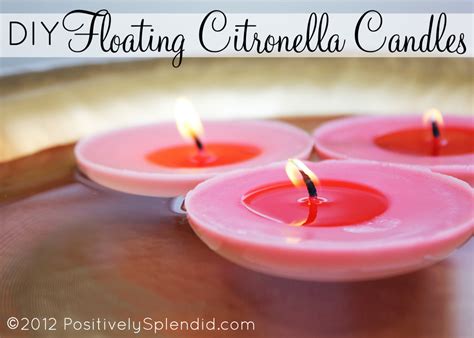 Diy Floating Citronella Candles Positively Splendid Crafts Sewing