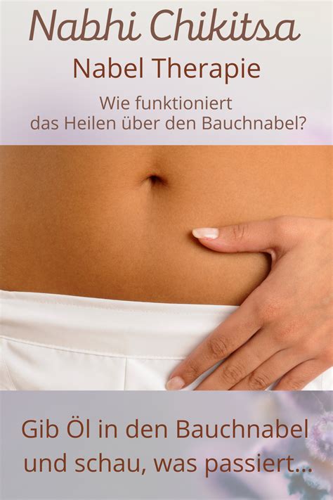 Nabhi Chikitsa Nabel Therapie Gib Öl In Den Bauchnabel Bauch Weg Heilen Bauchnabel