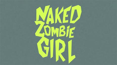 Naked Zombie Girl ShortHorrorFilm ShortFilms Short YouTube