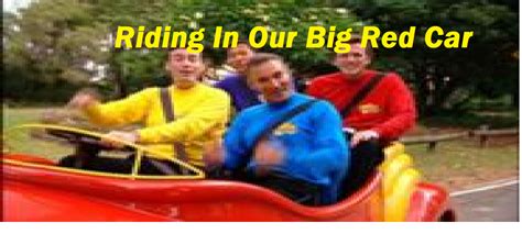 Riding In Our Big Red Car The Wiggly Wiki Fandom
