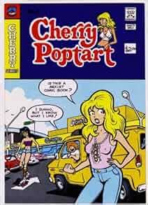 Cherry Poptart Adults Only Issue 1 Larry Welz Amazon Books