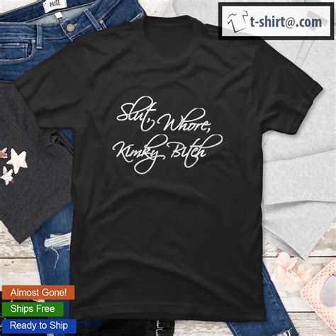 Slut Whore Kinky Bitch Bdsm Roleplay Shirt