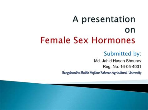 Female Sex Hormones Ppt