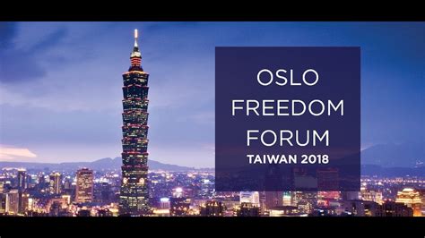 2018 Oslo Freedom Forum In Taiwan YouTube