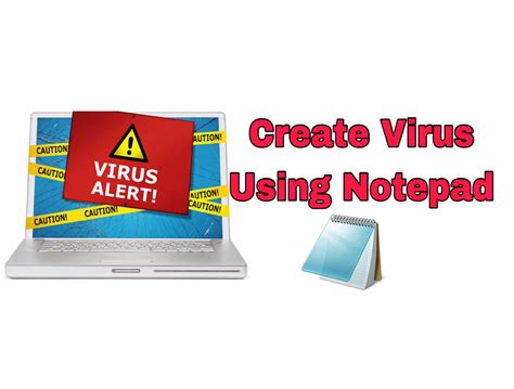 Create A Virus Using Notepad In Pc Step By Step