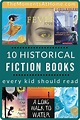 The Best Historical Fiction Books for Kids