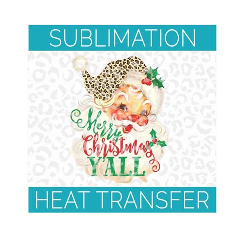 sublimation transfer merry christmas y all retro santa etsy