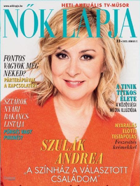 Andrea Szulák Nõk Lapja Magazine 07 June 2023 Cover Photo Hungary
