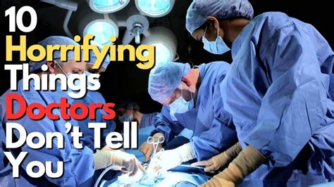 10 horrifying things doctors don t tell you youtube