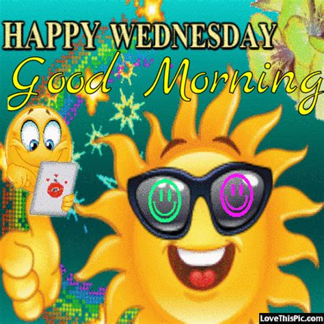 Have A Happy Wednesday Morning Pictures Photos And Images For