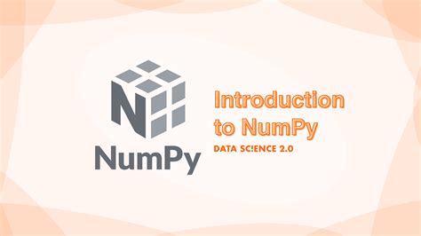 Introduction To Numpy Arrays Operations Indexing Slicing Data Science