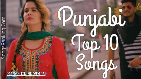 Punjabi Top 10 Songs 1 15 February 2018 Youtube