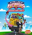 'Stan Lee’s Superhero Kindergarten' Animated Series Premiers Today ...