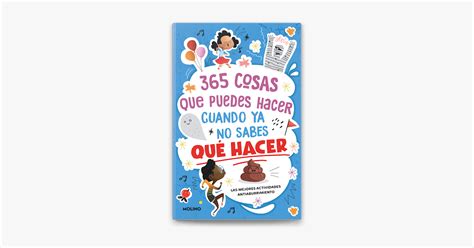 365 cosas que puedes hacer cuando ya no sabes qué hacer en Apple Books