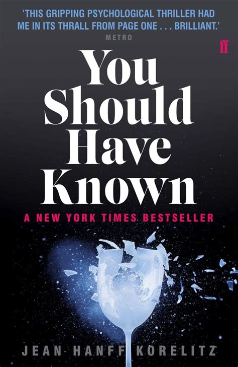 You Should Have Known By Jean Hanff Korelitz 25 Books Becoming Tv