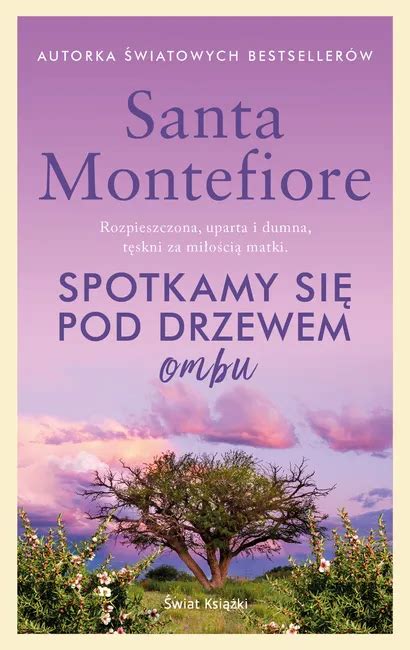 spotkamy się pod drzewem ombu e book santa montefiore ebook w księgarnia Świat książki