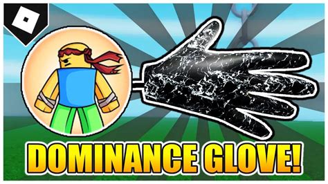 Slap Battles How To Get Dominance Glove Island Conquerer Badge