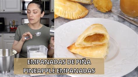 Empanadas De Pina Pineapple Empanadas Youtube