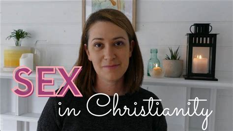 Sex In Christianity How Does It Work Youtube