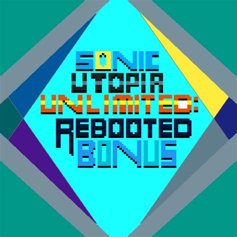 Sonic Utopia Unlimited Rebooted Bonus Ost Cover By Micahbrown On