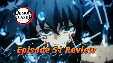 Muichiros Memories Demon Slayer Episode 51 Review Youtube
