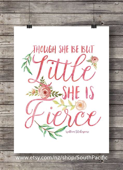 Nursery Shakespeare Quote Though She Be But Little She Is Fierce Art Print Wall Decor