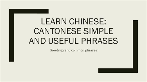 Learn Chinese Cantonese Simple And Useful Phrases Greetings And