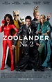 ZOOLANDER 2 International Trailer and New Posters | The Entertainment ...