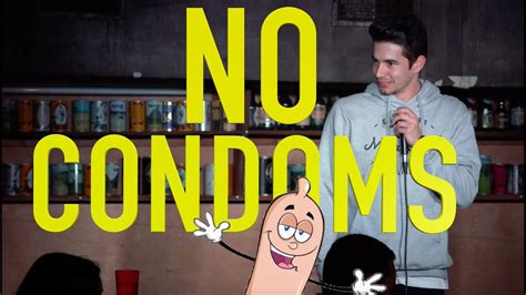 no condoms youtube