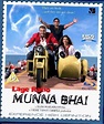 Lage Raho Munna Bhai Hindi Movie - Photo Gallery