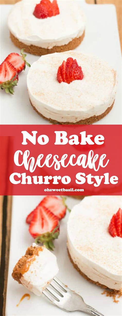 No Bake Cheesecake Churro Style Oh Sweet Basil Recipe