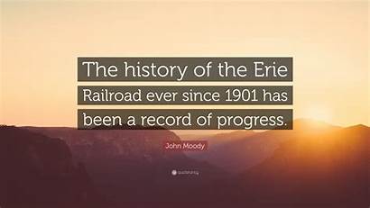 Erie 1901 Railroad Since Ever History Talent
