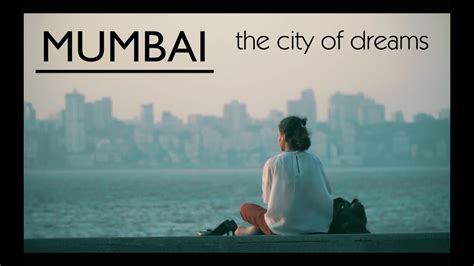 Mumbai The City Of Dreams A Searchers Tribute To Mumbai Aman