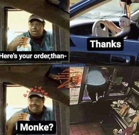 Monke Heres Your Surprised Fast Food Worker Know Your Meme