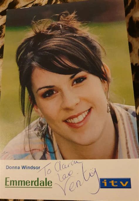 Itv Emmerdale Donna Windsor Verity Rushworth Hand Signed Cast Card Autograph Ebay
