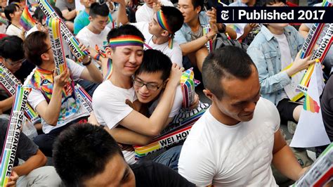 Court Ruling Could Make Taiwan First Place In Asia To Legalize Gay Marriage The New York Times