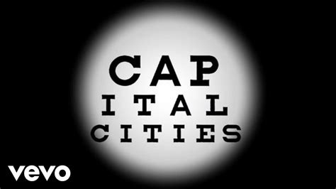 Capital Cities Vowels Lyric Video Youtube