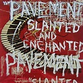 Slanted and Enchanted | Vinyl 12" Album | Free shipping over £20 | HMV ...