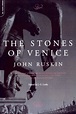 The Stones Of Venice by John Ruskin | Da Capo Press