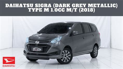 Daihatsu Sigra Dark Grey Metallic Type M Cc M T Youtube