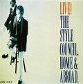 Style Council - Home + Abroad/Live CD #G2008869 | eBay