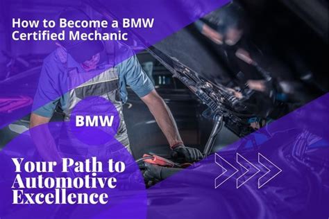 How To Become A Bmw Certified Mechanic Your Path To Automotive Excellence