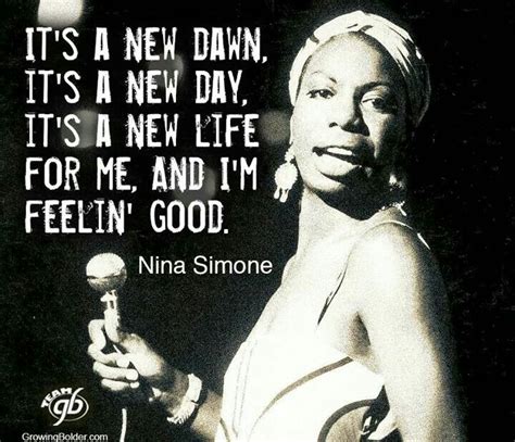 New Day New Dawn Nina Simone Quotes Nina Simone Music Quotes