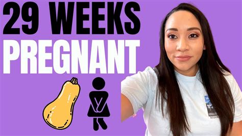 What To Expect At 29 Weeks Pregnant Week By Week Symptoms For Your