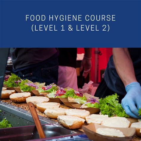 Food Hygiene Course Level 1 And Level 2 Safety Advisor