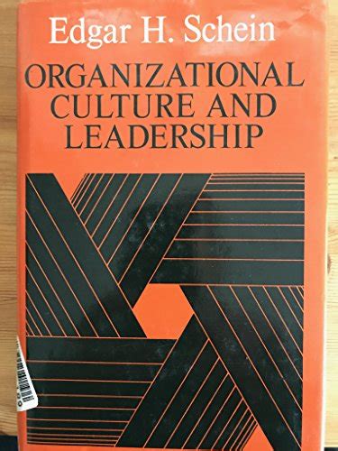 😂 Schein Organizational Culture Edgar Schein Organizational Culture