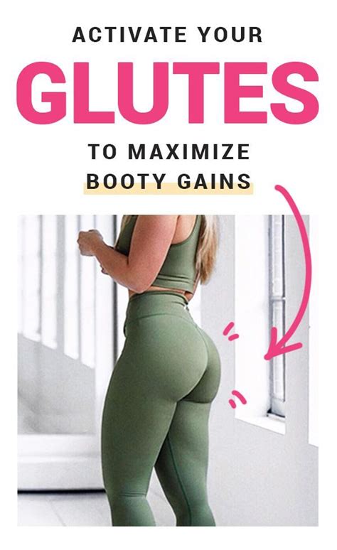5 ways to activate your glutes and maximize the booty gain say what yup the term glute